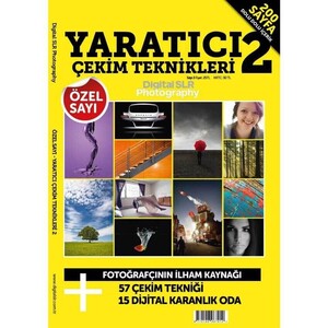 Digital SLR - Digital SLR Photography Yaratıcı Çekim Teknikleri 2 Özel Sayı